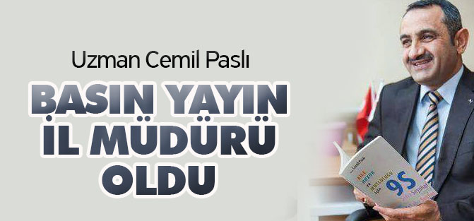 Paslı, Basın Yayın İl Müdürü oldu