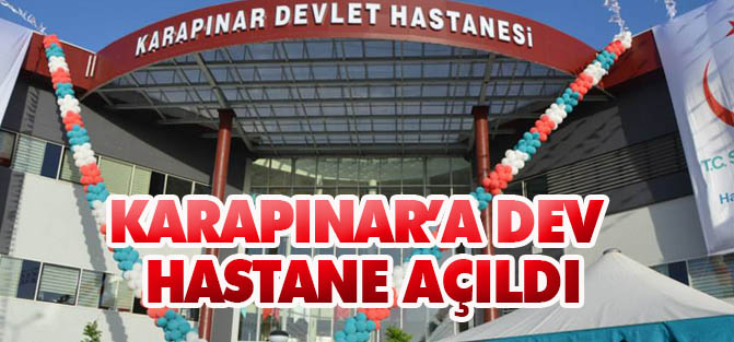 Karapınar Devlet Hastanesi açıldı