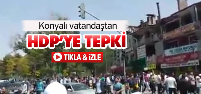 Konya'dan HDP'ye tepki