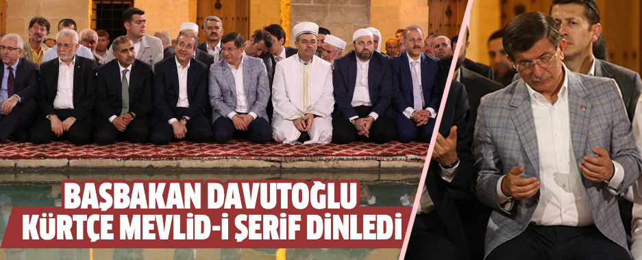 Başbakan Davutoğlu Kürtçe Mevlid programına katıldı