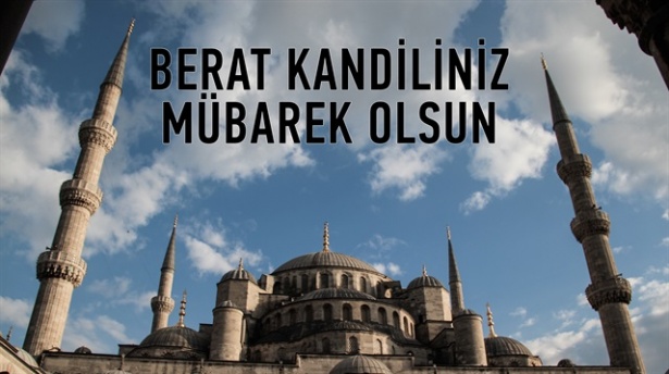Berat Kandili twitleri... 2015 En güzel Kandil Mesajları!