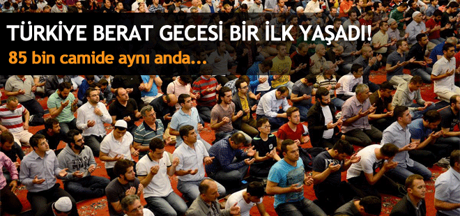 Berat Kandili'nde 85 bin camide aynı dua edildi