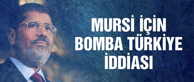 Mursi hakkında 'Türkiye vatandaşı olacak' iddiası