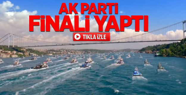 AK Parti'den muhteşem final reklamı