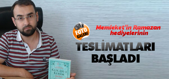 Memleket'in hediye teslimatları başladı