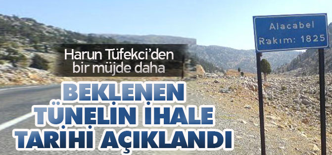 Alacabel Tüneli'nin İhale Tarihi Belli Oldu