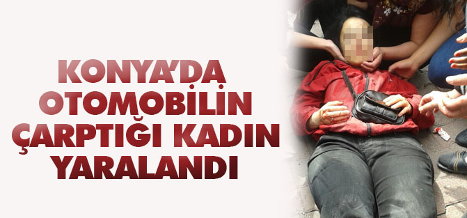 Otomobil yayaya çarptı