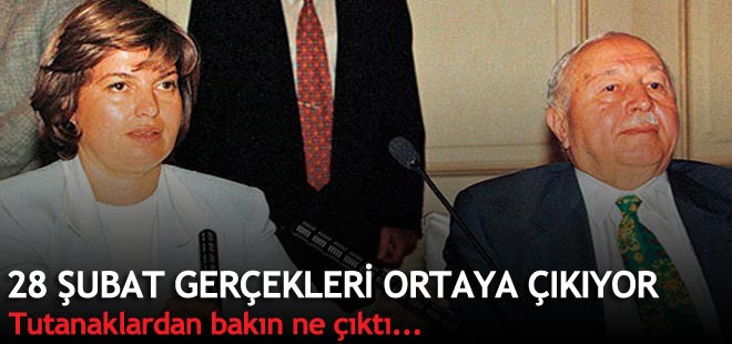 28 Şubat gerçekleri ortaya çıkıyor! İlk kez açıklandı...