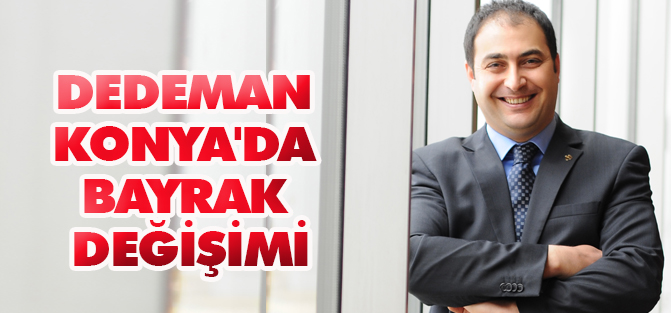 Dedeman Konya'da bayrak değişimi