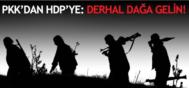 Kandil'den HDP'ye: "Derhal dağa gelin"