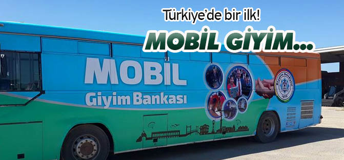 Türkiye'de bir ilk: Mobil Giyim Bankası