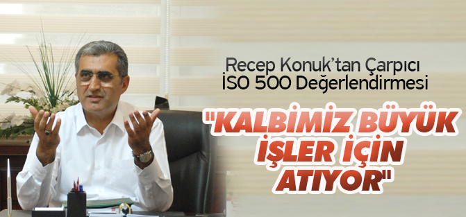 "Kalbimiz Büyük İşler İçin Atıyor"