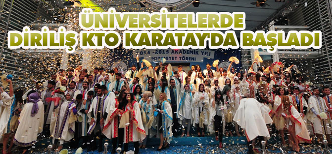 Üniversitelerde Diriliş KTO Karatay'da başladı