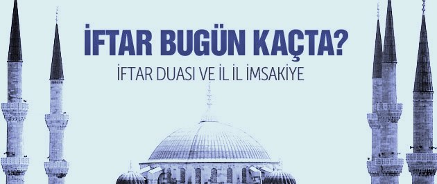 İmsakiye bugün iftar saati ve sahur vakti kaçta?