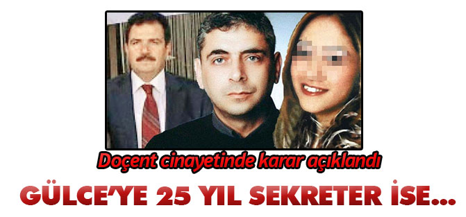 Selçuk Üniversitesi doçent cinayetinde karar
