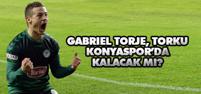 Gabrıel Torje, Torku Konyaspor’da kalacak mı?