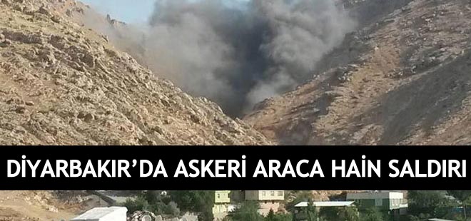 Diyarbakır'da askeri araca hain saldırı