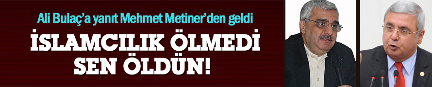 Ali Bulaç Mehmet Metiner: islamcılık öldü kapışması