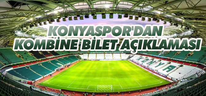 Konyaspor'dan kombine bilet açıklaması