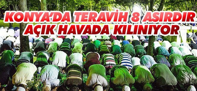 Teravih 8 Asırdır Açık Havada Kılınıyor