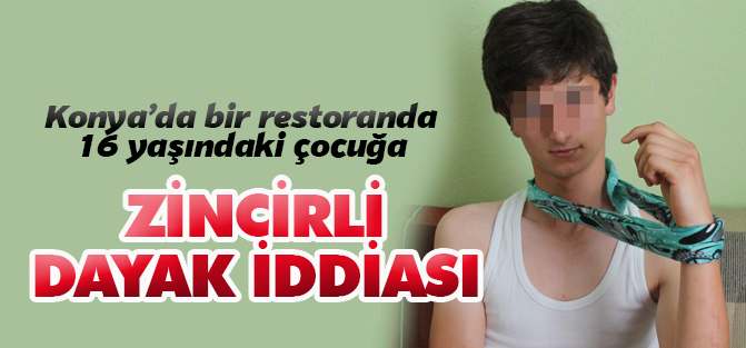 Şeften komiye zincirli dayak iddiası