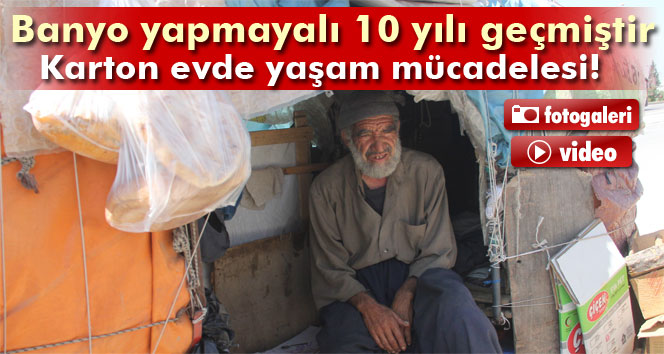 Karton evde yaşam mücadelesi