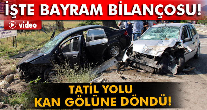 Tatil yolu kan gölüne döndü