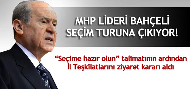 Devlet Bahçeli seçim turuna çıkıyor