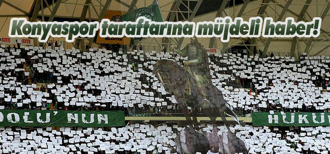 Konyaspor taraftarını sevindirecek haber!