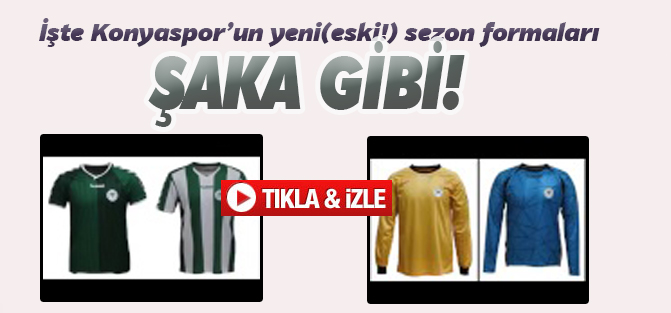 İşte Konyaspor'un yeni sezon formaları