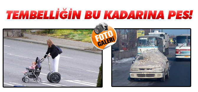 Tembelliği hayat felsefesi yapanlar