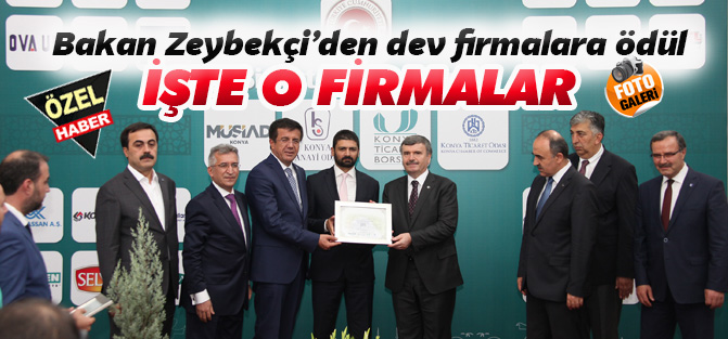 Bakan Zeybekçi’den  dev firmalara ödül