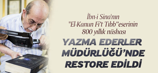 İbn-i Sina'nın eserinin 880 yıllık nüshası restore edildi