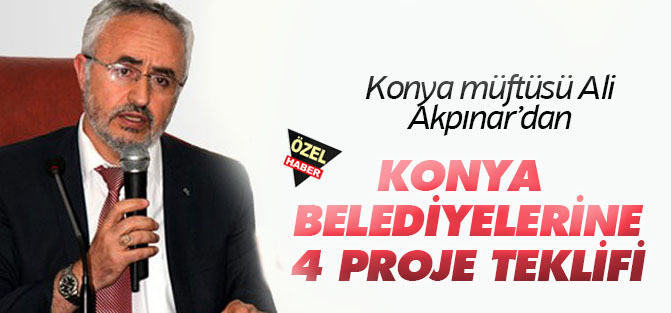 Konya’ya yakışır 4 PROJE TEKLİFİ