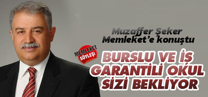 Burslu ve iş garantili OKUL SİZİ  BEKLİYOR