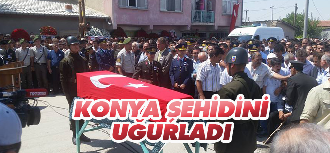 Konya şehidini uğurladı