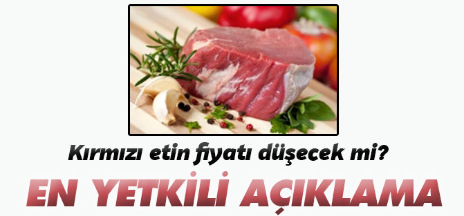 Kırmızı etin fiyatı %30 düşüyor!