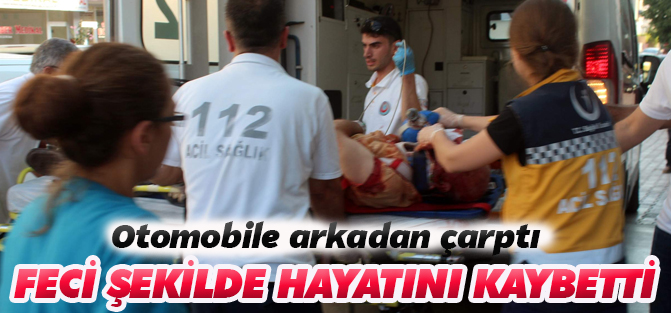 Otomobile çarpan motosiklet sürücüsü öldü