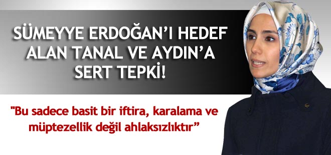 Sümeyye Erdoğan'ı hedef alan asılsız iddialara sert tepki!