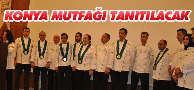 Konya mutfağı tanıtılacak