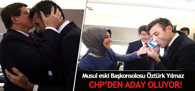Öztürk Yılmaz CHP'den aday olacak