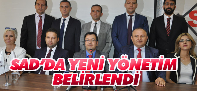 SAD yeni yönetim belirlendi