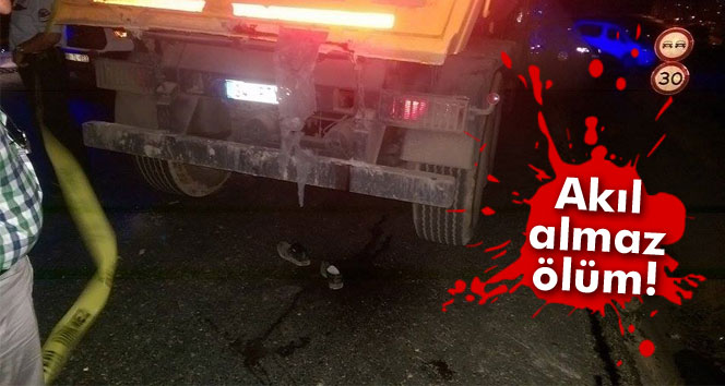 Başı kamyonun dorsesine sıkışarak can verdi!