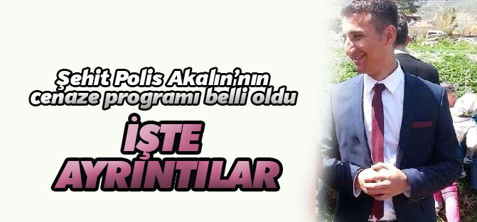 Şehit polisin cenaze programı belli oldu