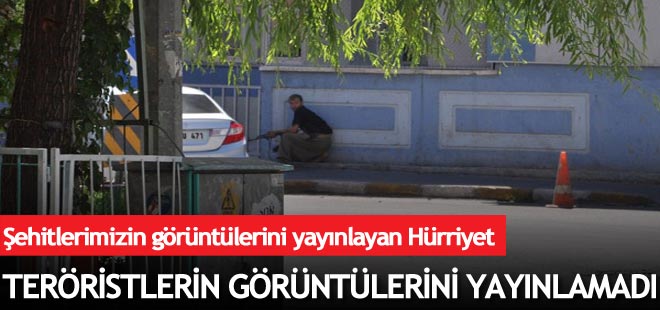 Hürriyet şehitlere göstermediği saygıyı teröristlere gösterdi