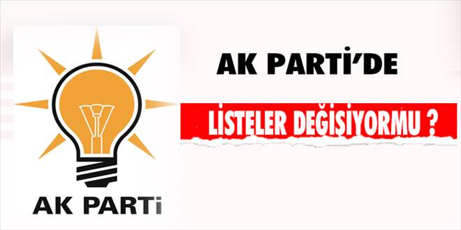 AK Parti listesinde büyük revizyon