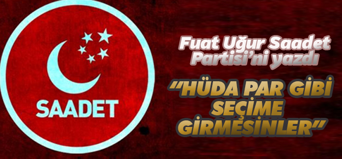 'AK Parti+Saadet ittifakı kaçan bir fırsat mı?'