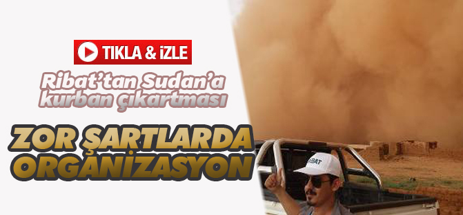 Ribat'tan Sudan'a kurban çıkartması