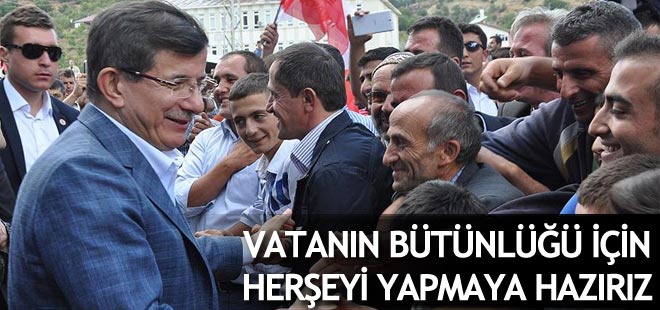 Başbakan Davutoğlu: Vatan için her türlü fedakarlığı yaparız