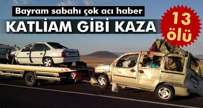 Niğde'de katliam gibi kaza: 13 ölü, 1 yaralı